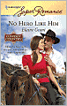 No Hero Like Him (Harlequin Super Romance #1573)