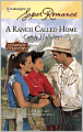 Ranch Called Home (Harlequin Super Romance #1575)