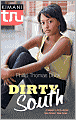 Dirty South (Kimani Tru Series)