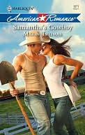 Samantha's Cowboy (Harlequin American Romance #1271)