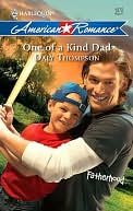 One of a Kind Dad (Harlequin American Romance #1272)