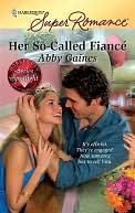 Her So-Called Fiancc