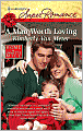 A Man Worth Loving (Harlequin Super Romance #1600)