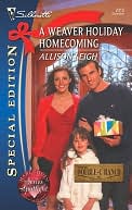A Weaver Holiday Homecoming (Silhouette Special Edition #2015)