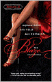 The Blaze Collection: Her Sexy Valentine\Play with Me\The Charmer