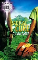 Radical Cure (Silhouette Bombshell #80)