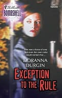 Exception to the Rule (Silhouette Bombshell #11)