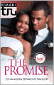 The Promise (Kimani Tru Series)