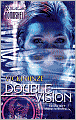 Double Vision (Silhouette Bombshell #45)