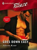 Goes Down Easy (Harlequin Blaze #225)