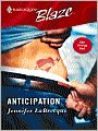 Anticipation (Harlequin Blaze #228)