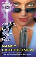 Stella, Get Your Gun (Silhouette Bombshell #13)