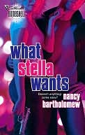 What Stella Wants (Silhouette Bombshell Series #99)