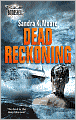 Dead Reckoning (Silhouette Bombshell Series #100)