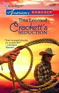Crockett's Seduction (Harlequin American Romance #1083)