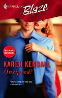 Unzipped? (Harlequin Blaze #201)