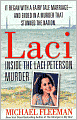 Laci: Inside the Laci Peterson Murder