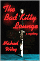 The Bad Kitty Lounge (Joseph Kozmarski Series #2)
