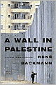 A Wall in Palestine