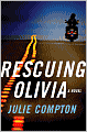 Rescuing Olivia