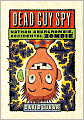 Dead Guy Spy (Nathan Abercrombie, Accidental Zombie Series #2)