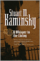 A Whisper to the Living (Inspector Porfiry Rostnikov Series #16)