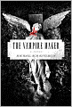 The Vampire Maker (Vampire Vow Series #4)