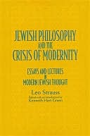 Jewish Philosophy and the Crisis of Modernity