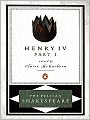 Henry IV, Part 1 (Pelican Shakespeare Series)