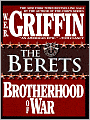 The Berets (Brotherhood of War Series #5)