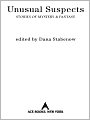 Unusual Suspects: Stories of Mystery and Fantasy