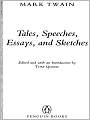 Tales, Speeches, Essays, and Sketches
