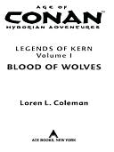 download Age of Conan : Blood of Wolves: Legends of Kern Volume 1 book