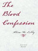The Blood Confession