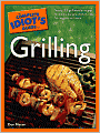 The Complete Idiot's Guide to Grilling