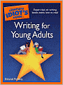 The Complete Idiot's Guide to Writing for Young Adults