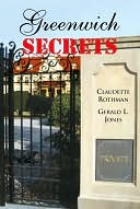 Greenwich Secrets by Claudette Rothman: NOOK Book Cover