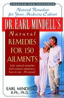 Dr. Earl Mindell's Natural Remedies for 150 Ailments (World)