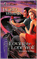 Loving the Lone Wolf (Silhouette Intimate Moments #1369)