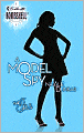 Model Spy (Silhouette Bombshell #74)