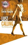 Lost Calling (Silhouette Bombshell Series #97)