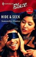 Hide & Seek (Harlequin Blaze Series #267)