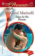 Taken for His Pleasure (Harlequin Presents Series #2566)