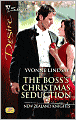Boss's Christmas Seduction (Silhouette Desire Series #1758)