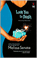 Love You To Death