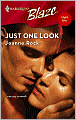 Just One Look (Harlequin Blaze #311)