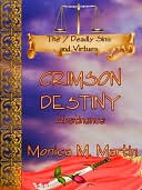 Abstinence: Crimson Destiny [The 7 Deadly Sins and Virtues Series]