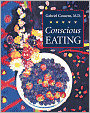 Conscious Eating: Second Edition