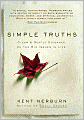 Simple Truths: Clear and Gentle Guidance on the Big Issues in Life