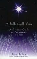 Still, Small Voice: A Psychic's Guide to Awakening Intuition